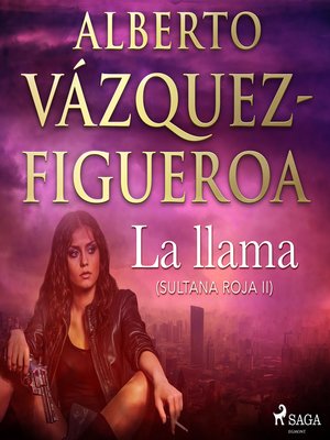 cover image of La llama (Sultana roja 2)